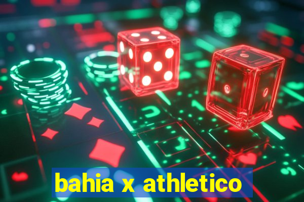 bahia x athletico-pr